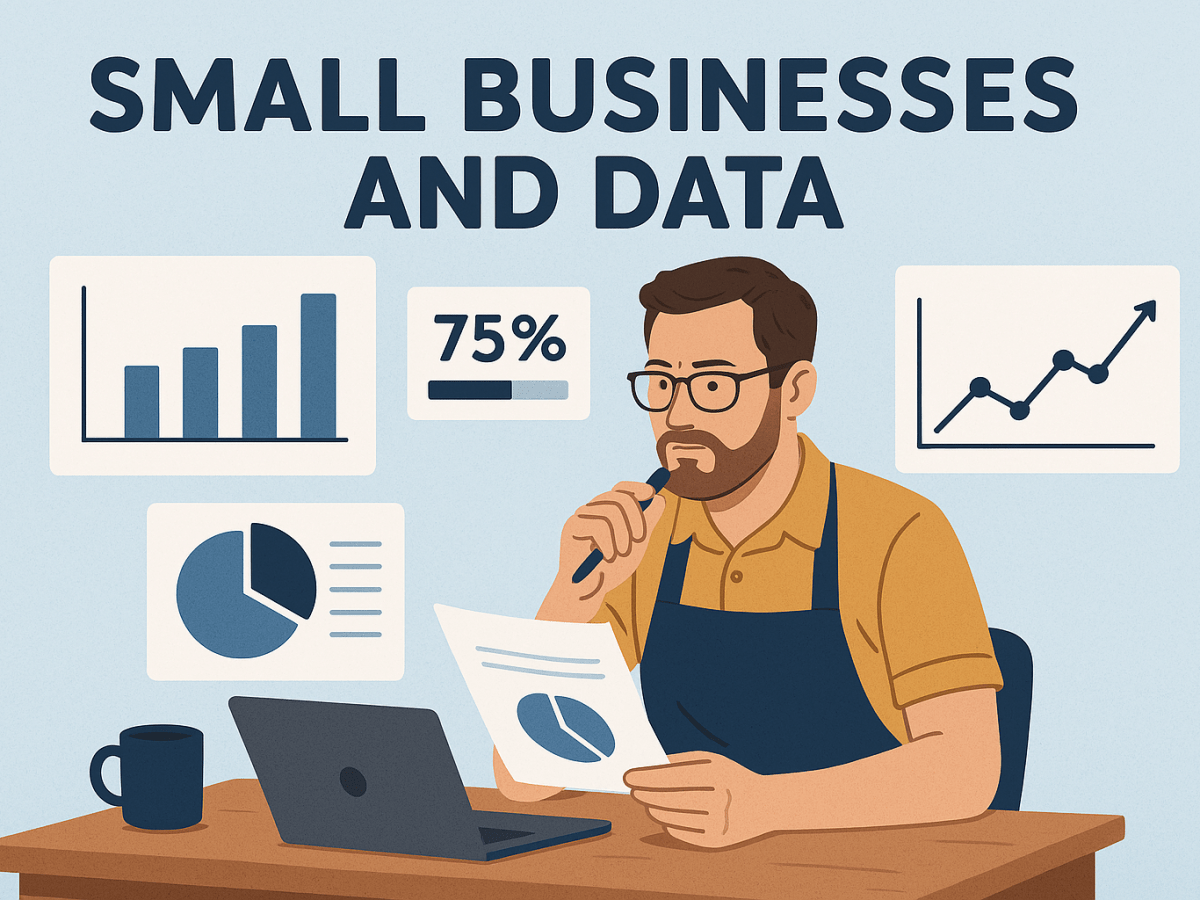 A Starters Guide to How Small Businesses Can Start Collecting and Using Data